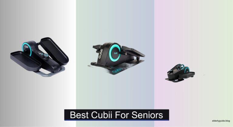 5 Best Cubii for Seniors of 2026
