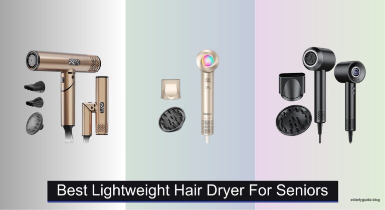 6 Best Lightweight Hair Dryers for Seniors 2026