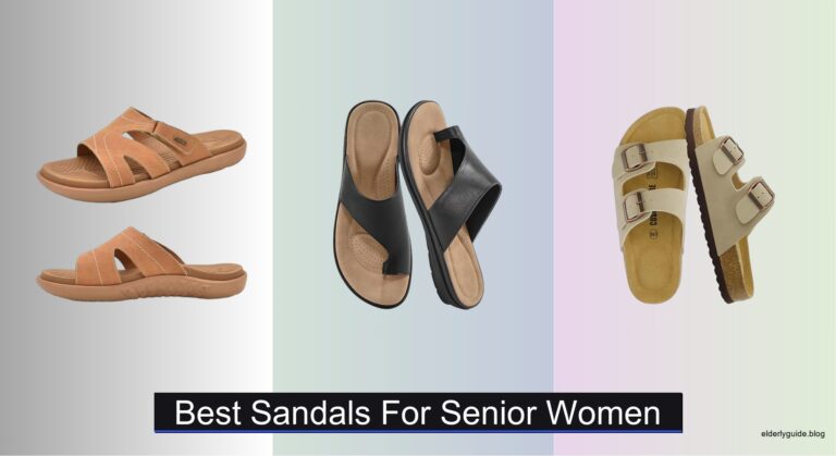 8 Best Sandals for Senior Women 2026, Analyzed
