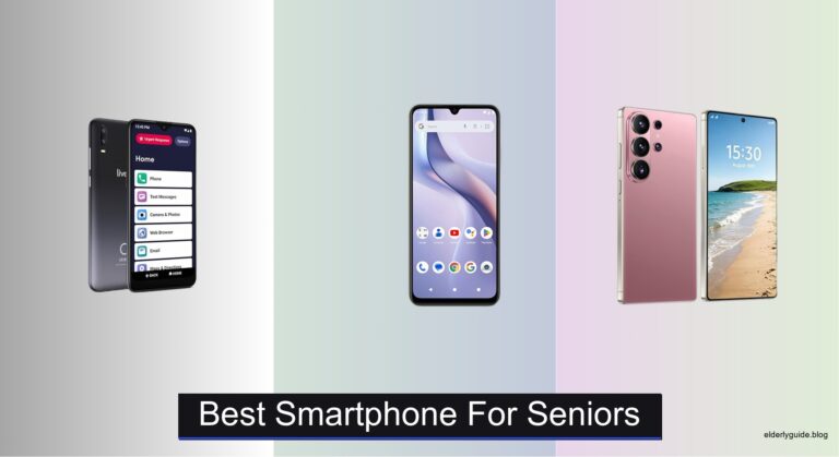 7 Best Smartphones for Seniors (2026 Guide)